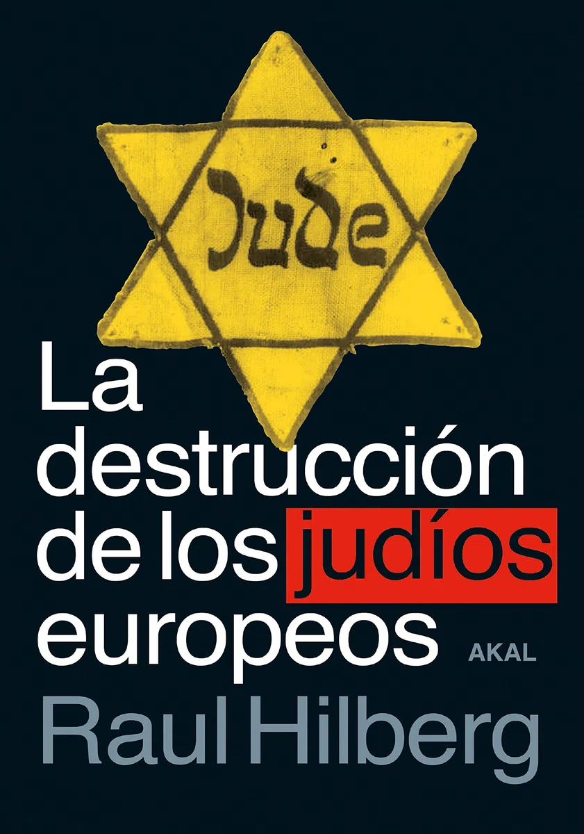La destrucción De Los Judíos Europeos: 123 (Cuestiones de antagonismo)
