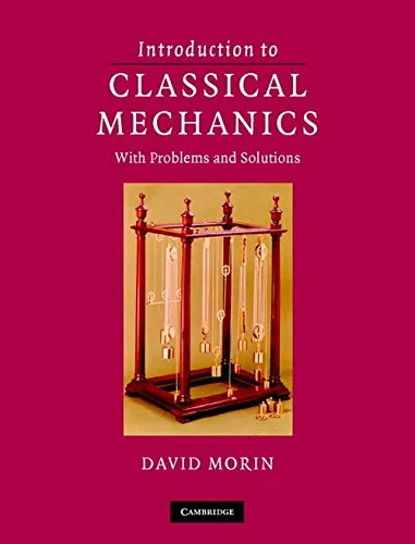 Introduction To Classical Mechanics [Paperback] Morin