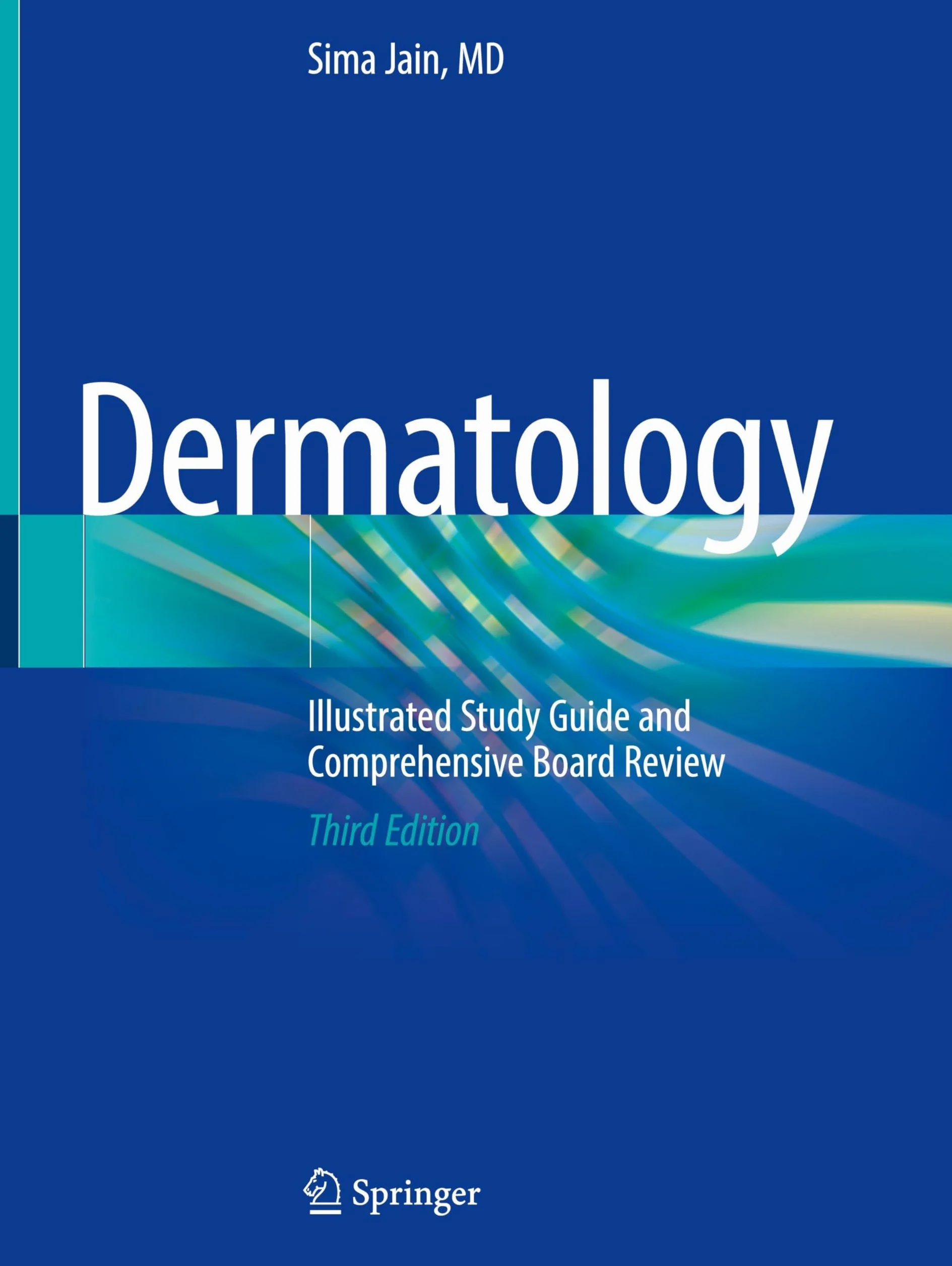 Dermatology: Illustrated Study Guide and Comprehensive Board Review
