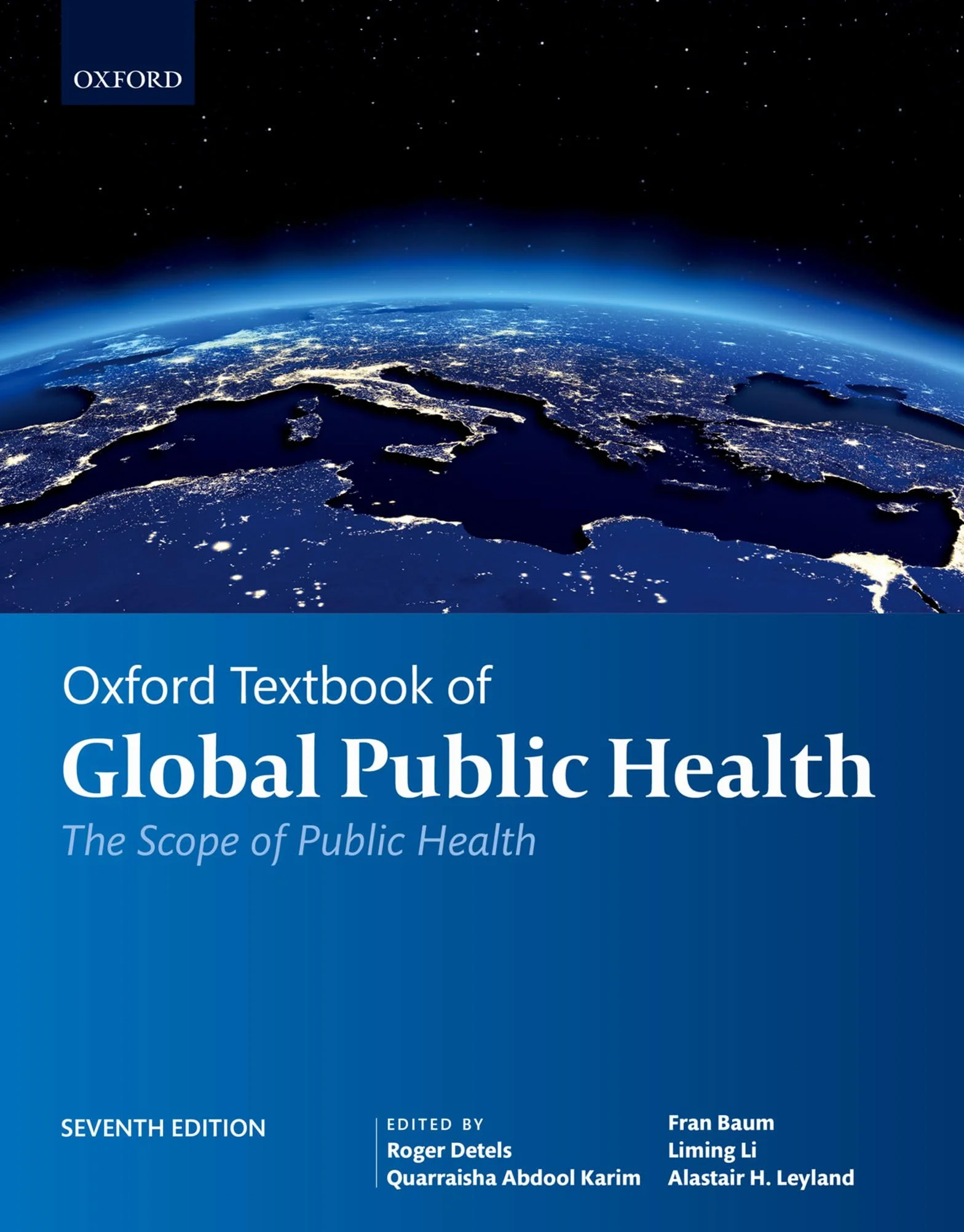 Oxford Textbook of Global Public Health (Oxford Textbooks in Public Health)