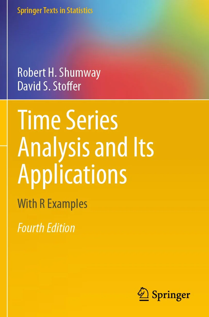 Time Series Analysis and Its Applications: With R Examples (Springer Texts in Statistics)