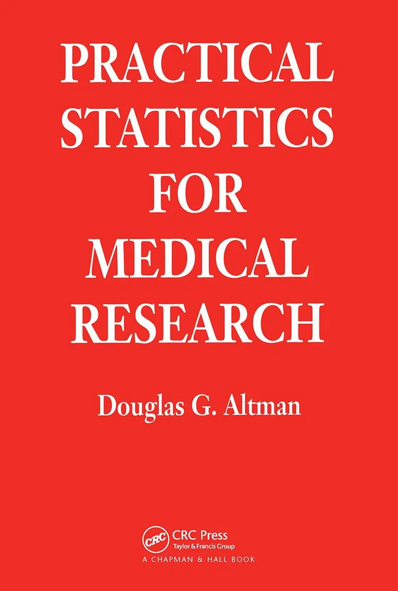 Practical Statistics for Medical Research (Chapman & Hall/CRC Texts in Statistical Science)